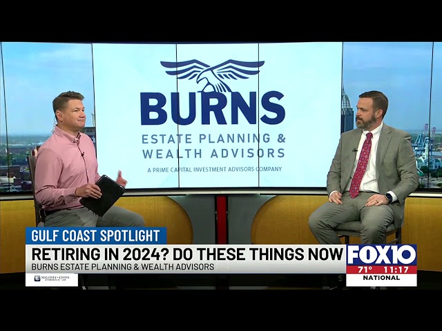 Retiring in 2024? Things to do now? - Chris Burns, WALA