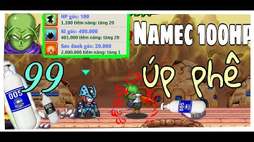 NAMEC 40Tỷ 100 Hp Gốc Qua Tương Lai Úp CapSua Kì Bí Thì Sẻ Như Thế Nào || Ngọc Rồng Online