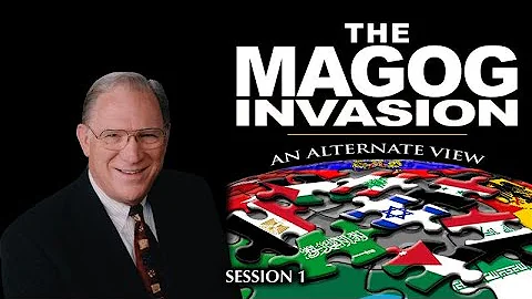 The Magog Invasion: An Alternate View - Session 1 - Chuck Missler