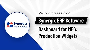 ERP Dashboard for Manufacturing: Production Widgets - Synergix Technologies