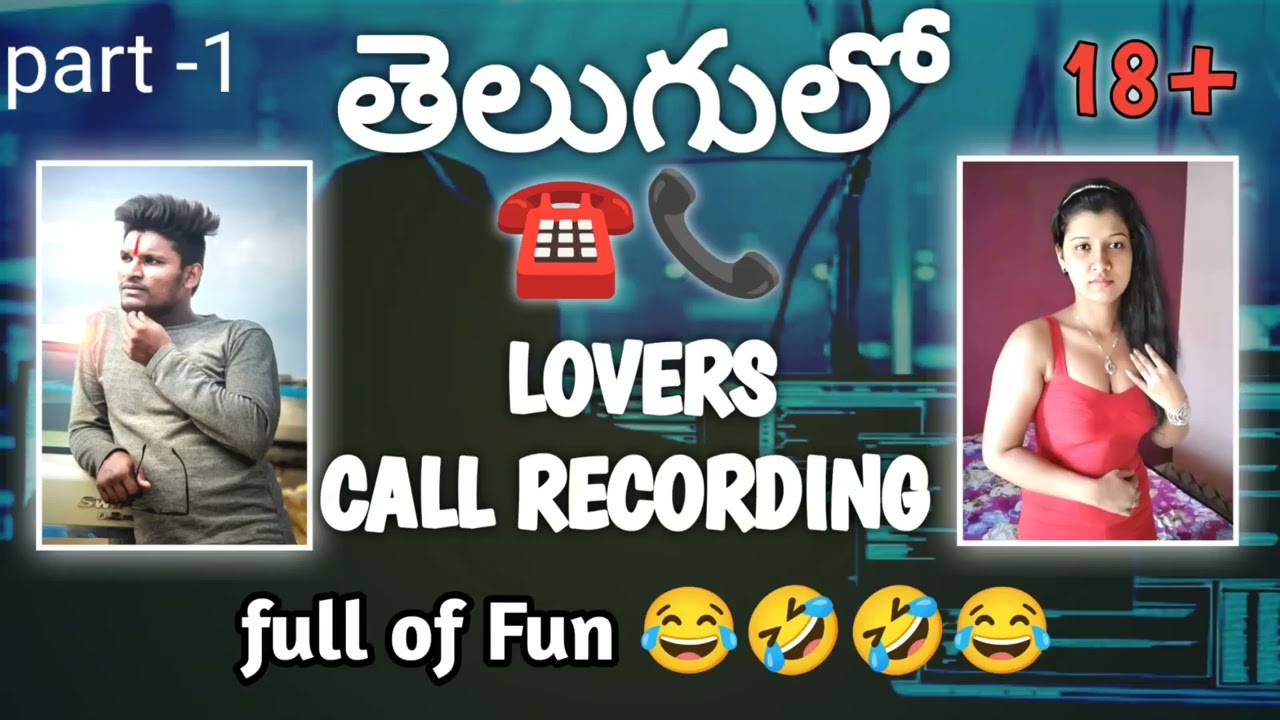 Telugu lovers call recording