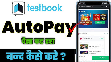 Testbook App Autopay Kaise Band Kare | Testbook Subscription Cancel & Auto Payment Off Ka Full Guide