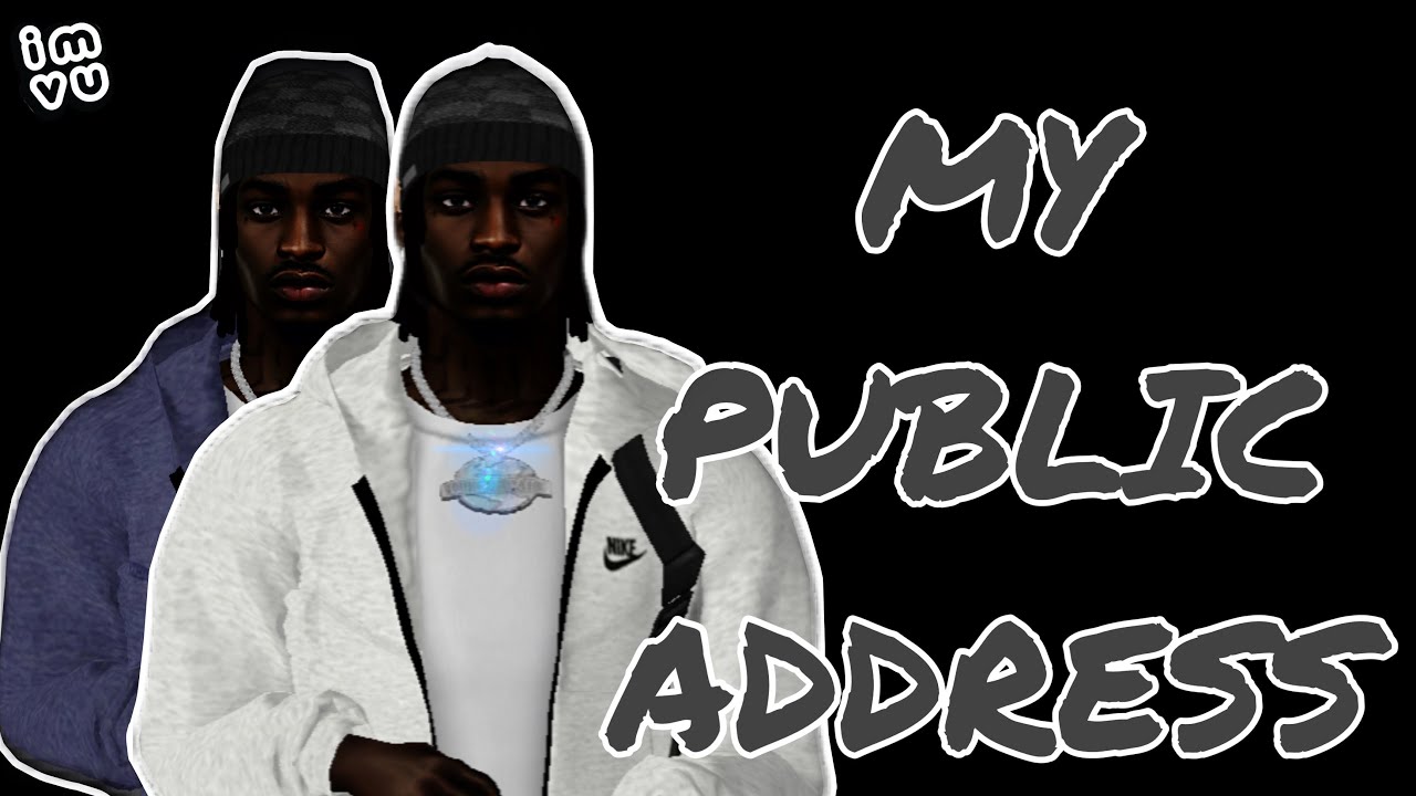*New Video*  My Public Address | Imvu Gameplay | 👀