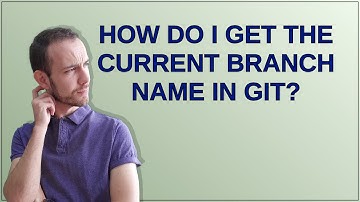 How do I get the current branch name in Git?