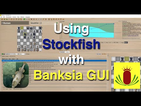 Using Stockfish chess with Banksia GUI