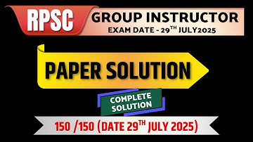 RPSC GROUP INSTRUCTOR PAPER SOLUTION (29/07/2025) || CHECK YOUR MARKS