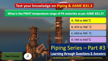 Process Piping Series Part # 3 ‖ Piping Interview Questions ‖ Paper Podunga