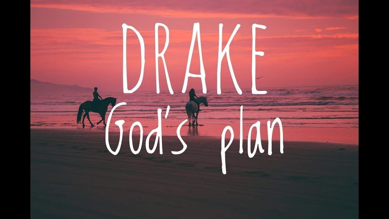 youtube gods plan drake lyrics