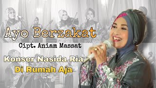 AYOO BERZAKAT - NASIDA RIA KONSER DI RUMAH AJA ( Live Performance )