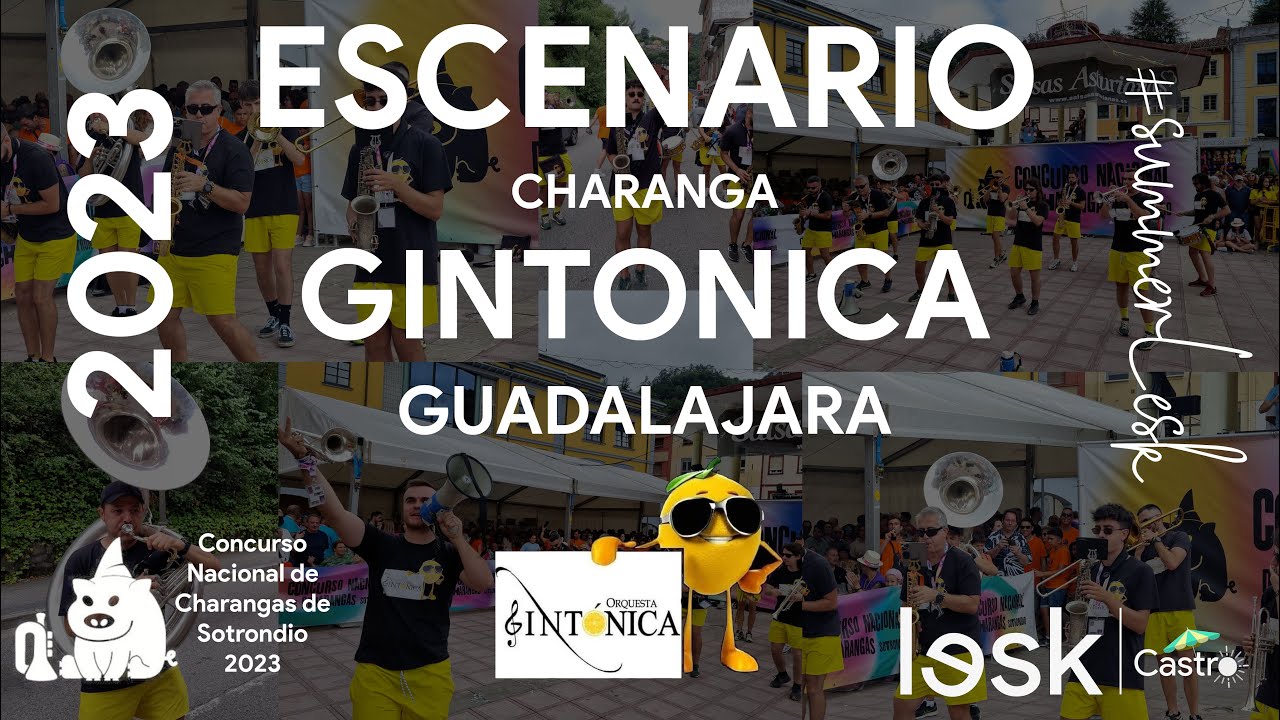 CHARANGA GINTÓNICA | Concurso Nacional Charangas Sotrondio 2023 | #summerlesk