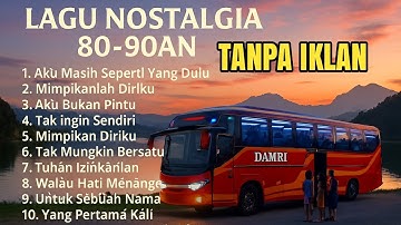 (TANPA IKLAN) Lagu Pop Lawas Indonesia Nostalgia 80-90an | Lagu Tembang Kenangan Teman Perjalanan 