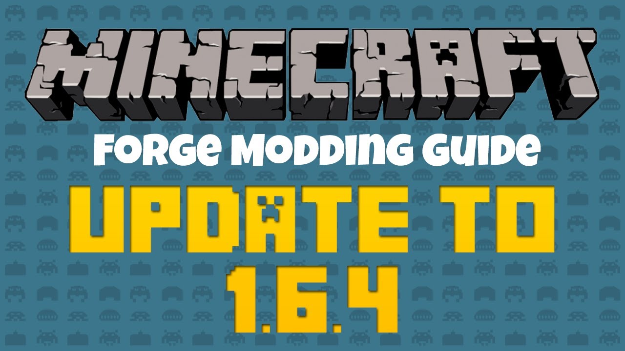 [Forge] Update To 1.6.4 - YouTube