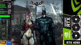 Batman Arkham Knight High Settings 8K | RTX 4090 | i9 12900K 5.3GHz