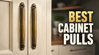 Best Cabinet Pulls 2026 Top 8 Handles That Won t Rust or Scratch