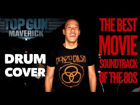 TOP GUN. Best movie soundtrack of the 80s. Danger Zone - Kenny Loggins (Brandon Khoo Drum Cover)