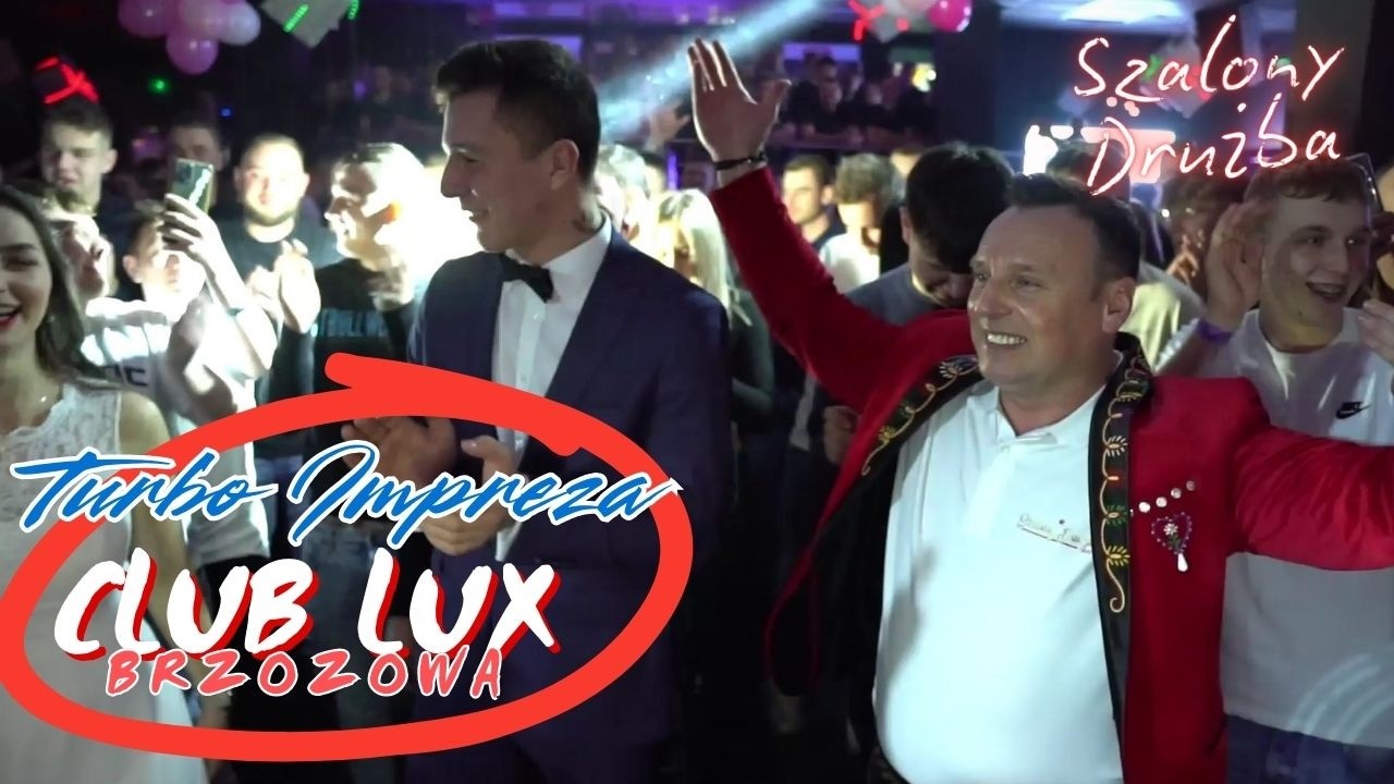 Turbo Impreza w #ClubLux #szalonydrużba #wesele