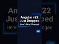Angular v22 Just Changed Everything! 3 Updates You Must Know 🚀
