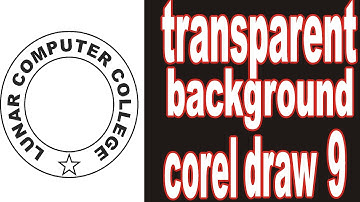 how to export a transparent background logo in CorelDraw | Lunar Computer College