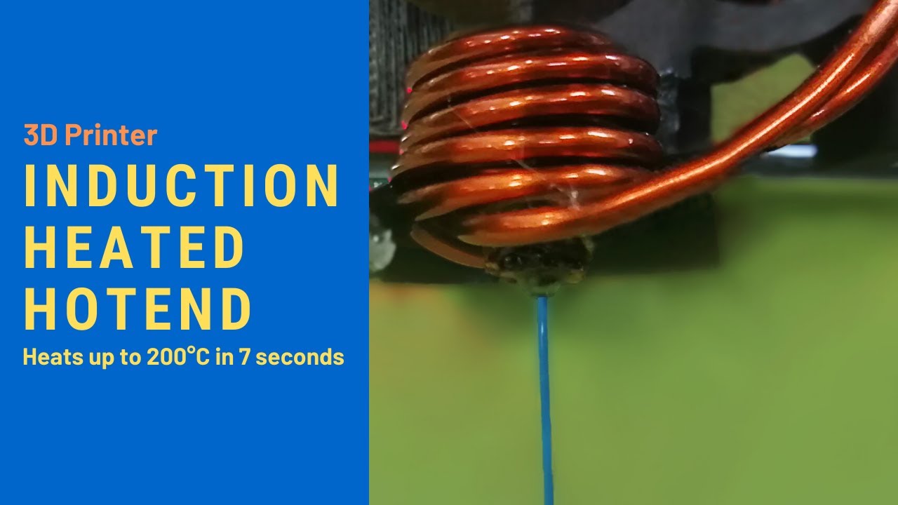 3D Printer Induction Heated Hotend (heats up to 200° in 7 seconds ... - MaxresDefault