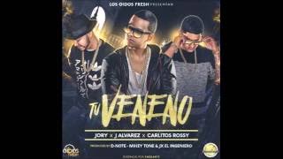 Tu Veneno - J Alvarez Ft Carlitos Rossy Y Jory (Bass Boost)