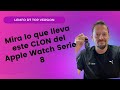 Lemfo D7 Pro versión ¿Clon del Apple Watch 8?