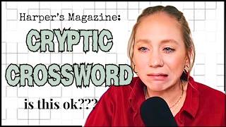 Are we ok???? | Cryptic Cluesday | November 2025 Harper's Magazine Cryptic