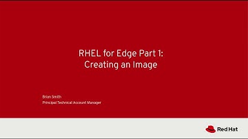 Creating an image | RHEL for edge | Part 1