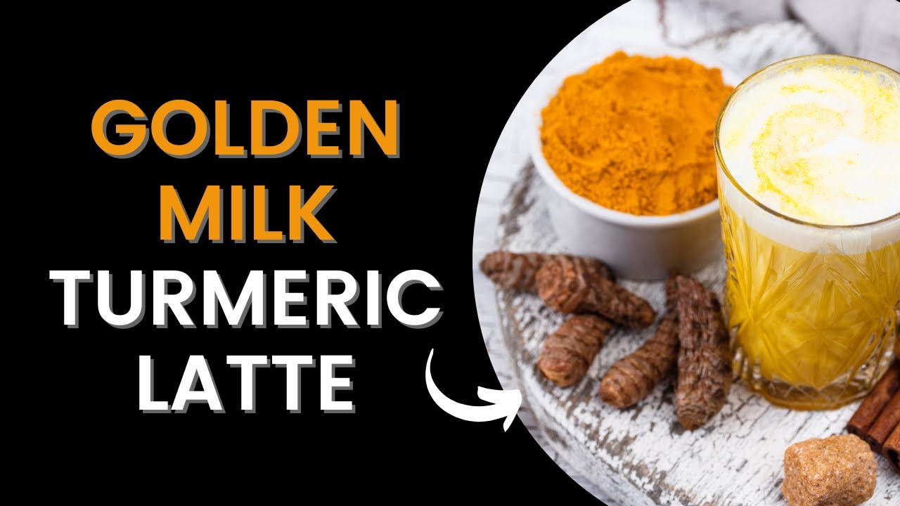 10 Benefits Of Drinking Golden Milk Turmeric Latte golden milk YouTube