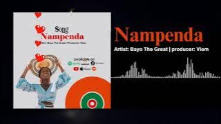 Bayo The Great - Nampenda