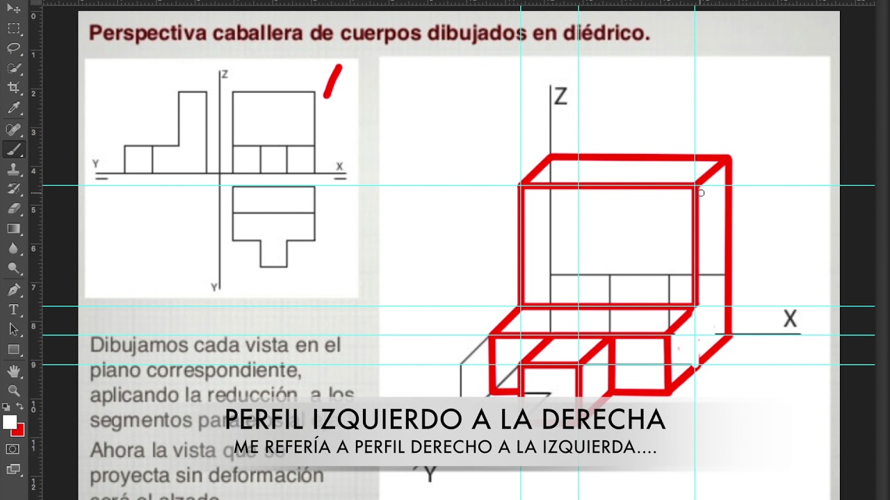 I) COMO DIBUJAR UNA PIEZA EN PERSPECTIVA CABALLERA a partir de vistas en Sistema Diédrico.