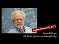 Anton Zeilinger - Die Zweite Quantenrevolution (Vortrag)
