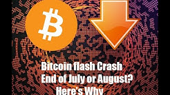 Bitcoin flash crash to $6k could happen in Late July or August, here's why