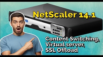 Citrix VPX express 14.1 (N90X) Content Switching, Virtual Server, SSL-Offload Configure