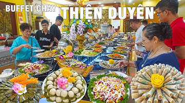 Review Buffet Nhà Hàng Chay Thiện Duyên 60 Món Siêu Ngon Không Gian Tiên Cảnh Chùa Lớn Nhất Thủ Đức