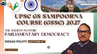 The Salient Feature - Independence of judiciary and others | INDIAN POLITY Lecture 8| UPSC/BPSC 2027