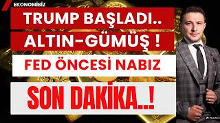 Trump Başladı! Altın Gümüş Son Dakika, FED Öncesi Son Durum
