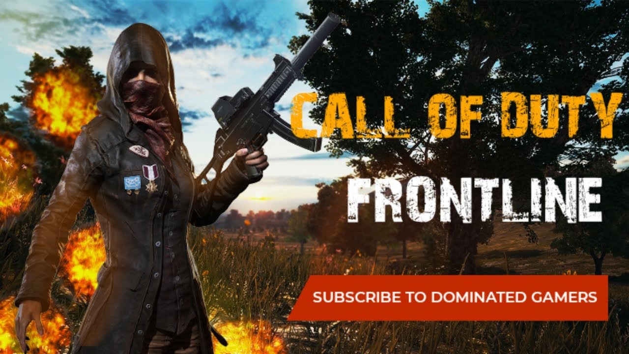 CALL OF DUTY MOBILE || FRONTLINE || GAMEPLAY || DOMINATED GAMERS ...