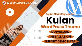 Kulan - Digital Marketing Agency WordPress Theme  , Download , Installation & Import Demo Data screenshot 1
