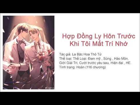 Video Tập cuối | Hợp Đồng Ly Hôn Trước Khi Tôi Mất Trí Nhớ -... - youtube