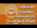 How to download subtitles automatically in vlc media player  movie subtitles srt on vlc  2020