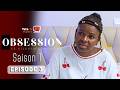 Série Obsession EPISODE 3 VOSTFR ENG