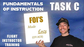 Easily learn the Fundamentals of Instruction: CFI ACS Task C, FOI