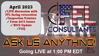 ATF Revocation Update - FFL Consultants - April 2023