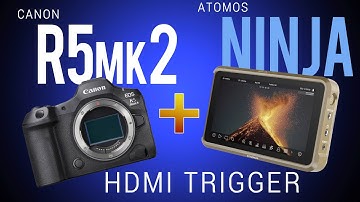 Canon R5 Mark II QUICK TIP: HDMI Trigger for Atomos Ninja V