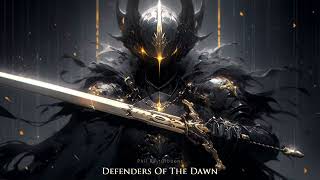 Defenders Of The Dawn | EPIC HEROIC FANTASY ROCK ORCHESTRAL MUSIC