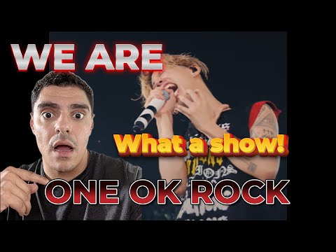 BEAUTFUL SONG! - First Time Reacting to ONE OK ROCK - We are [AMBITIONS JAPAN DOME TOUR]
