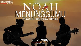 NOAH - Menunggumu (Instrumental) | Akustik Cajon