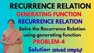 Generating Function-To solve recurrence relation using Generating Function