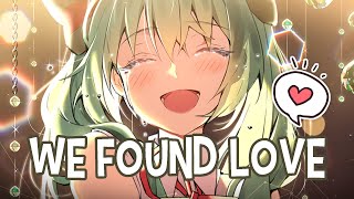 Nightcore - We Found Love || Lyrics