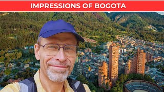 Impressions of Bogota, Colombia by Roxanne & Len 500 views 2 months ago 8 minutes, 15 seconds